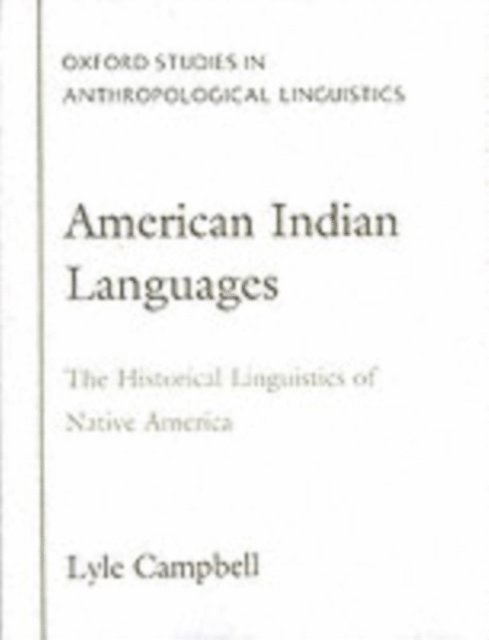 Lyle Campbell - American Indian Languages, E-bok