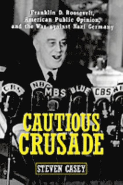 Steven Casey - Cautious Crusade, E-bok