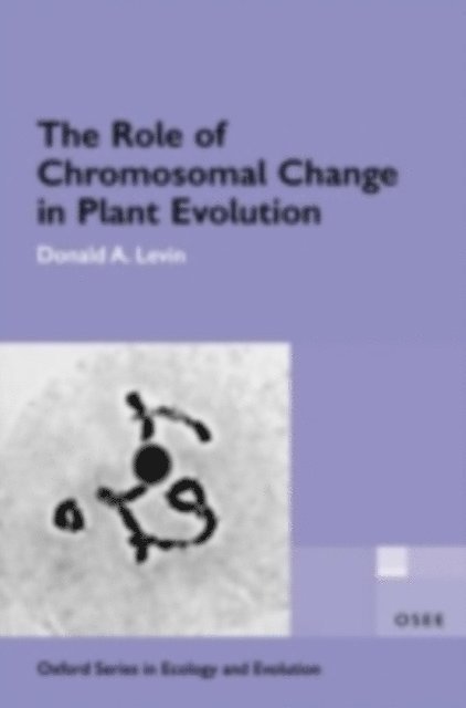 Donald A. Levin - Role of Chromosomal Change in Plant Evolution, E-bok