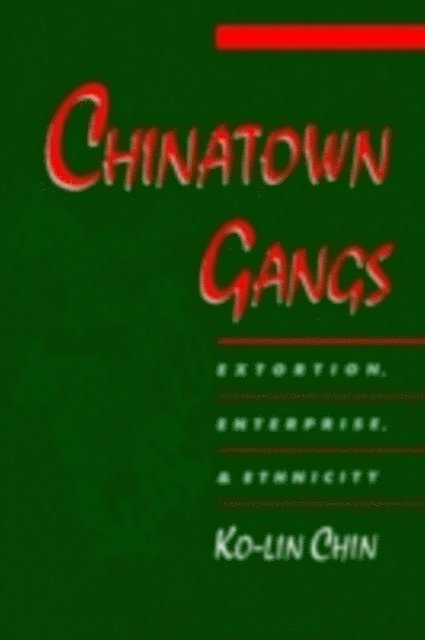 Ko-lin Chin - Chinatown Gangs, E-bok