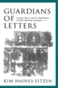 Kim Haines-Eitzen - Guardians of Letters, E-bok