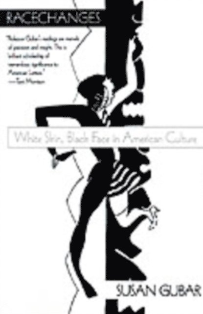 Susan Gubar - Racechanges, E-bok