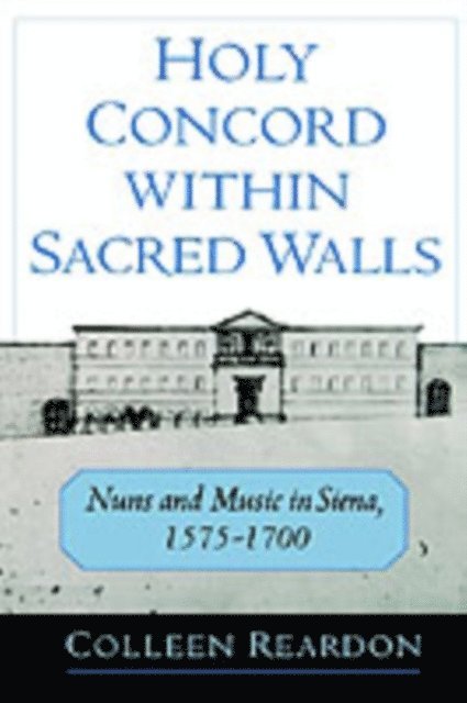 Colleen Reardon - Holy Concord within Sacred Walls, E-bok