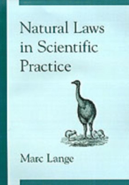 Marc Lange - Natural Laws in Scientific Practice, E-bok