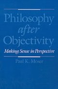 Philosophy after Objectivity
