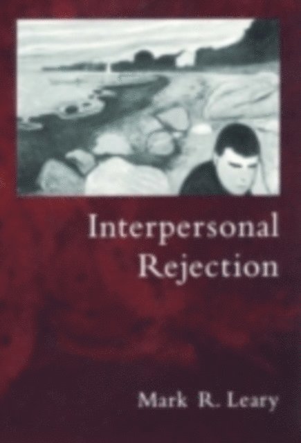Mark R. Leary - Interpersonal Rejection, E-bok
