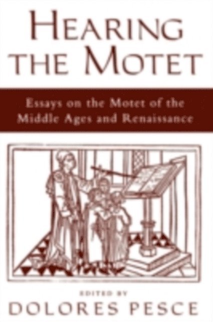 Dolores Pesce - Hearing the Motet, E-bok. Tillgänglighet: Lägg i varukorg