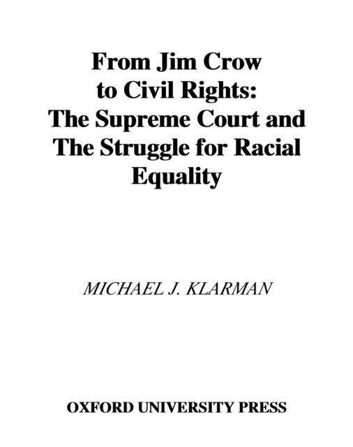 Michael J. Klarman - From Jim Crow to Civil Rights, E-bok. Tillgänglighet: Lägg i varukorg