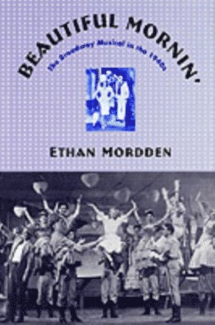 Ethan Mordden - Beautiful Mornin', E-bok