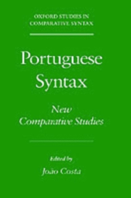 Joao Costa - Portuguese Syntax, E-bok