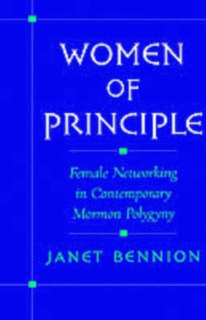 Janet Bennion - Women of Principle, E-bok