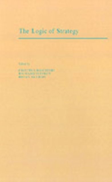 Brian Skyrms, Richard Jeffrey, Cristina Bicchieri - Logic of Strategy, E-bok