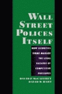 David W. Hart, David P. McCaffrey - Wall Street Polices Itself, E-bok