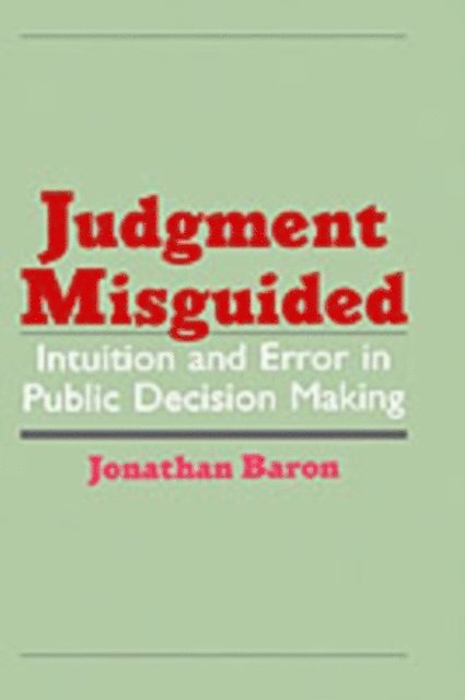Jonathan Baron - Judgment Misguided, E-bok