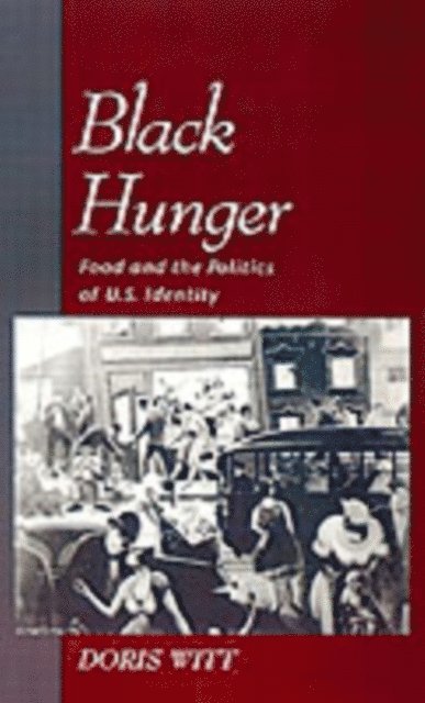 Doris Witt - Black Hunger, E-bok