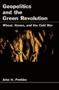 Geopolitics and the Green Revolution