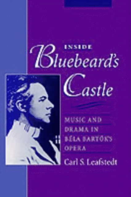Carl S. Leafstedt - Inside Bluebeard's Castle, E-bok