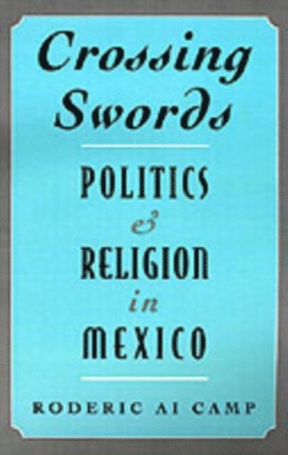 Roderic Ai Camp - Crossing Swords, E-bok