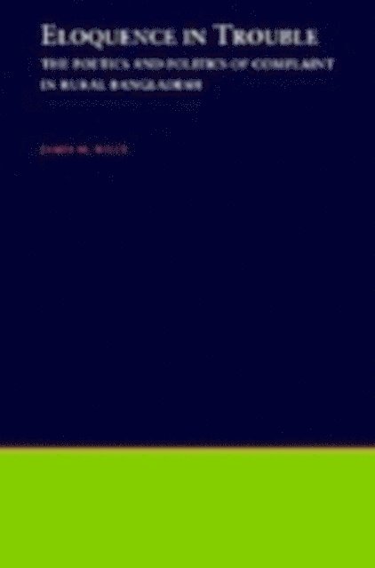 James M. Wilce - Eloquence in Trouble, E-bok