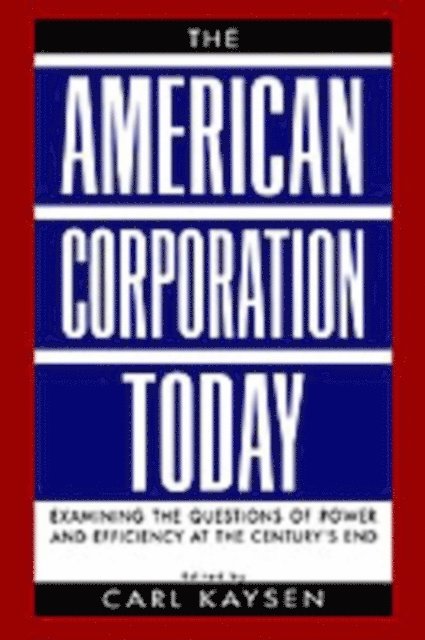 Carl Kaysen - American Corporation Today, E-bok
