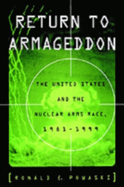 Ronald E. Powaski - Return to Armageddon, E-bok. Tillgänglighet: Lägg i varukorg