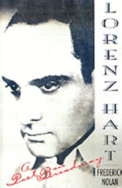 Frederick Nolan - Lorenz Hart, E-bok