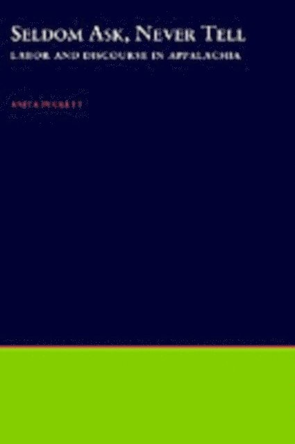 Anita Puckett - Seldom Ask, Never Tell, E-bok