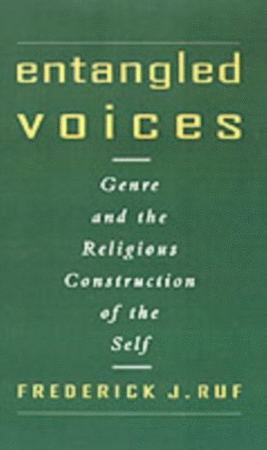 Frederick J. Ruf - Entangled Voices, E-bok