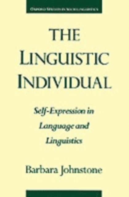 Barbara Johnstone - Linguistic Individual, E-bok