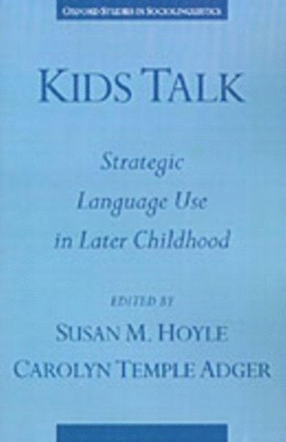 Carolyn Temple Adger, Susan M. Hoyle - Kids Talk, E-bok