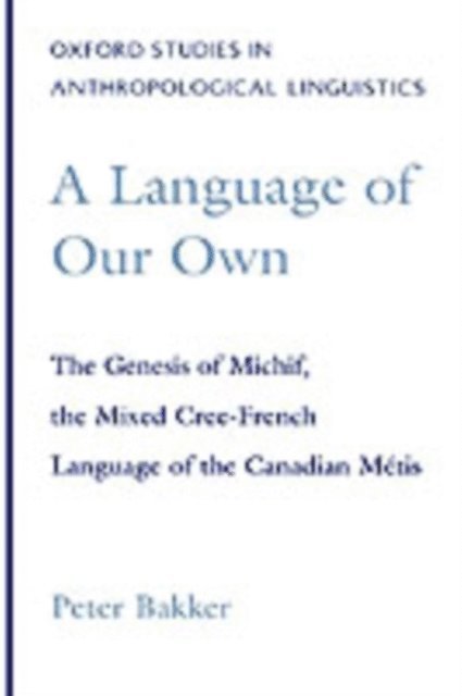 Peter Bakker - Language of Our Own, E-bok