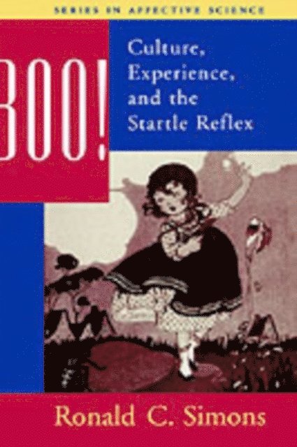 Ronald Simons - Boo! Culture, Experience, and the Startle Reflex, E-bok