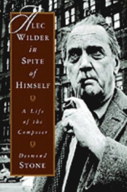 Alec Wilder in Spite of Himself