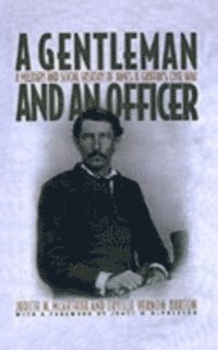 Orville Vernon Burton, Judith N. McArthur - Gentleman and an Officer, E-bok