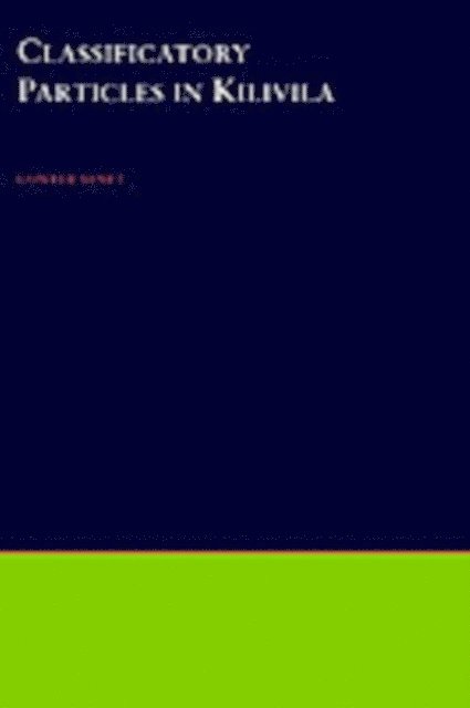 Gunter Senft - Classificatory Particles in Kilivila, E-bok