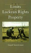 Limits of Lockean Rights in Property