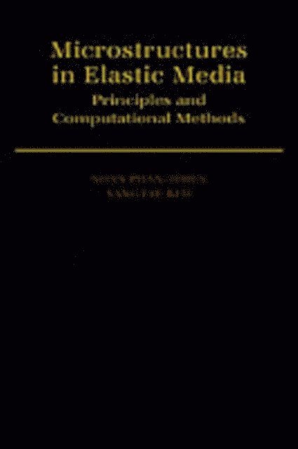 Sangtae Kim, Nhan Phan-Thien - Microstructures in Elastic Media, E-bok