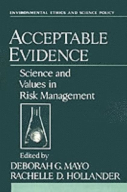Rachelle D. Hollander, Deborah G. Mayo - Acceptable Evidence, E-bok