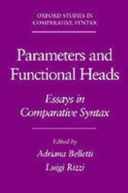 Luigi Rizzi, Adriana Belletti - Parameters and Functional Heads, E-bok