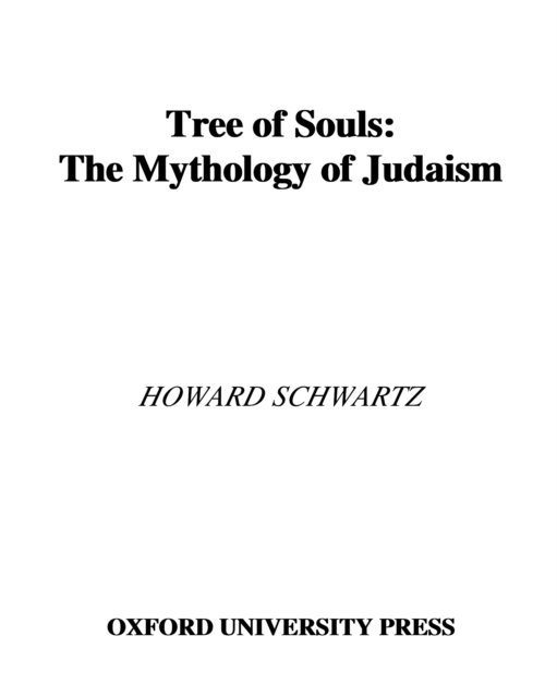 Howard Schwartz - Tree of Souls, E-bok