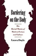 Bordering on the Body