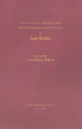 Galesia Trilogy and Selected Manuscript Poems of Jane Barker