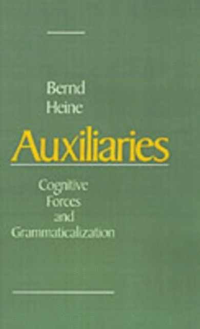 Bernd Heine - Auxiliaries, E-bok
