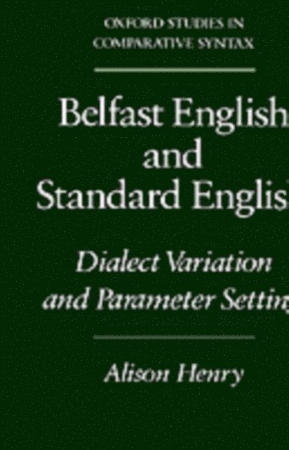 Alison Henry - Belfast English and Standard English, E-bok