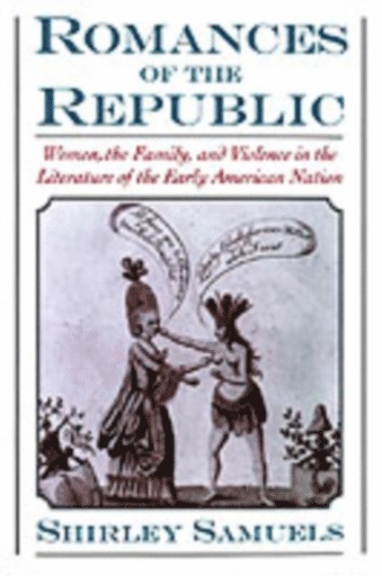 Shirley Samuels - Romances of the Republic, E-bok