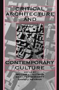 Critical Architecture and Contemporary Culture
