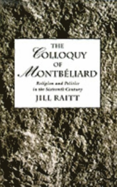 Jill Raitt - Colloquy of MontbA(c)liard, E-bok