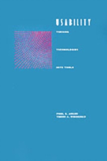 Terry A. Winograd, Paul S. Adler - Usability, E-bok
