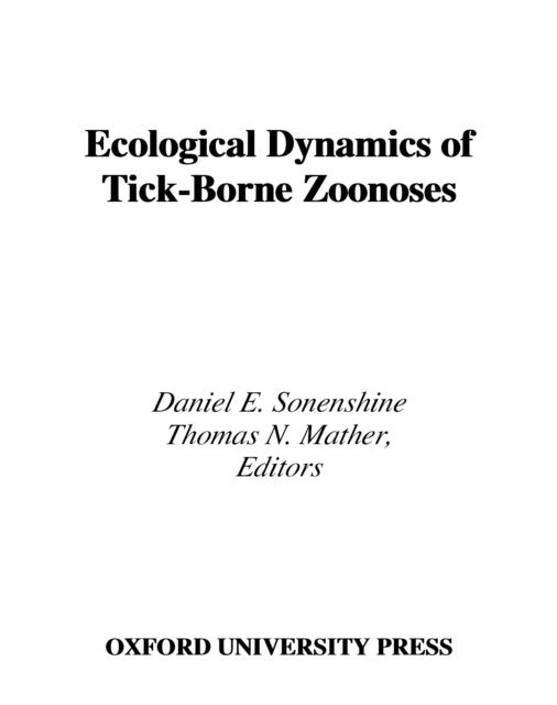 Ecological Dynamics of Tick-Borne Zoonoses