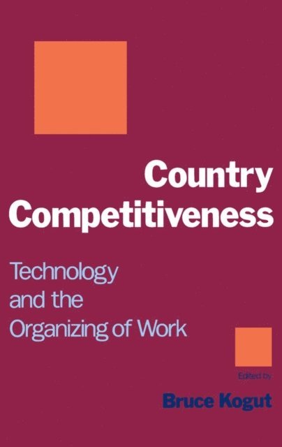 Bruce Kogut - Country Competitiveness, E-bok